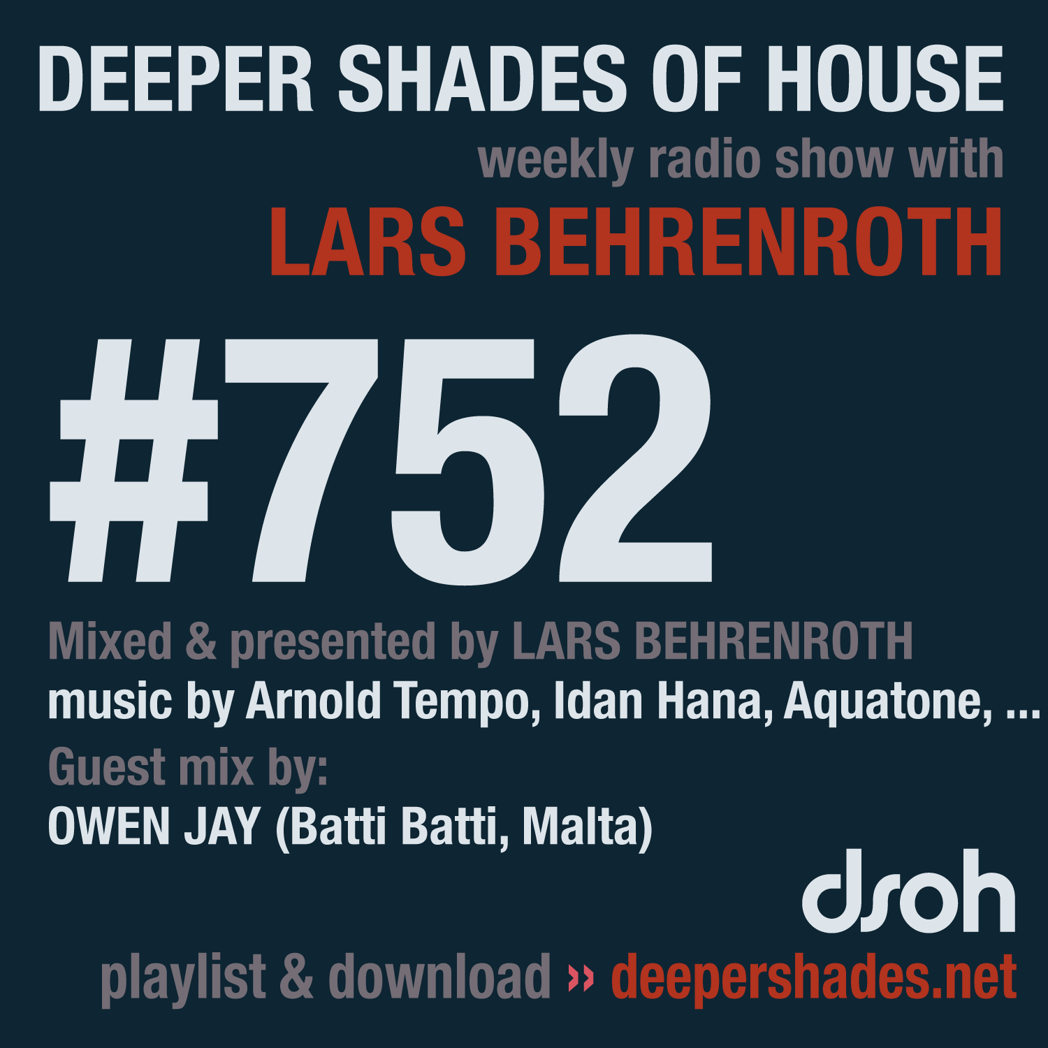 Deep House Radio Show Deeper Shades Of House 752