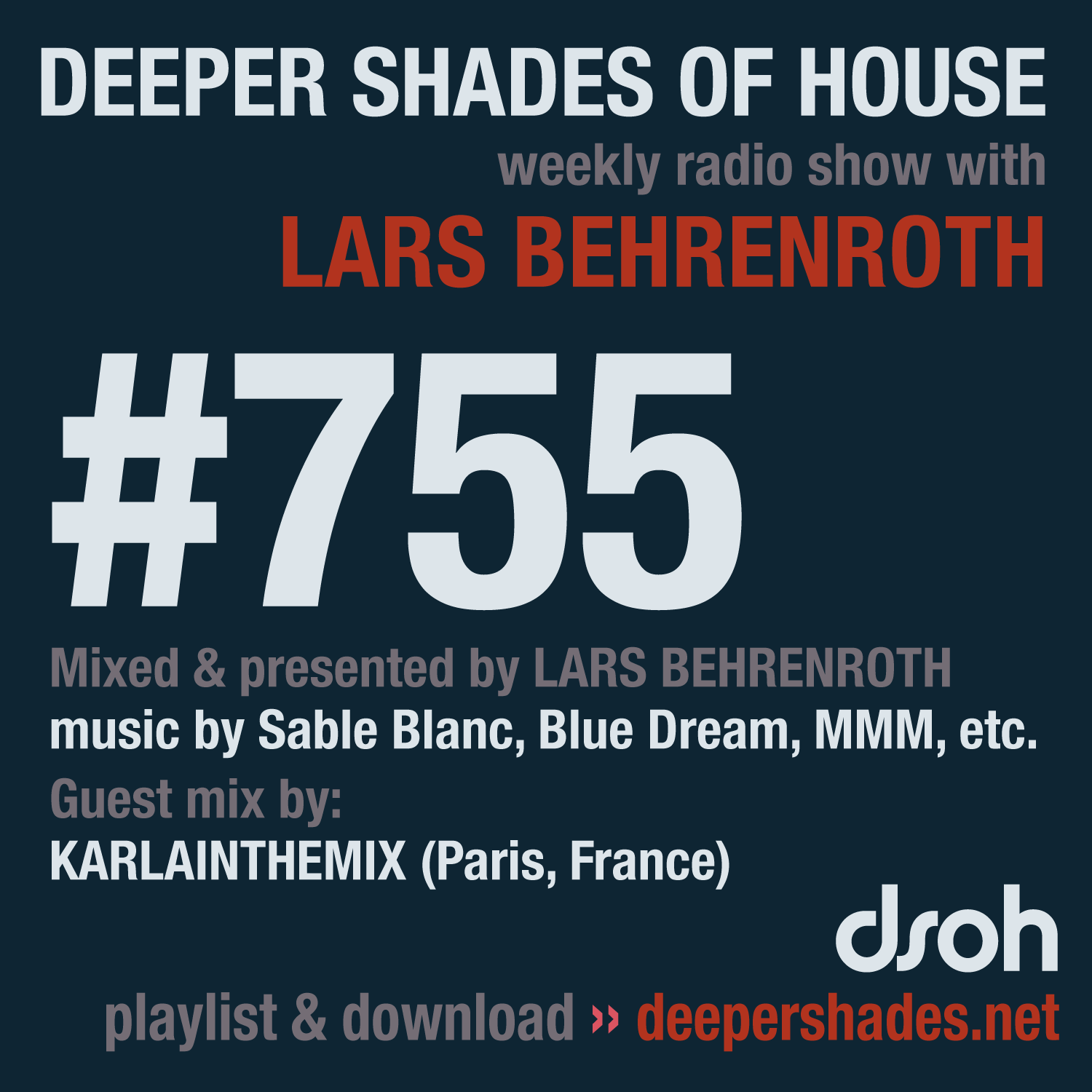 Deep House Radio Show Deeper Shades Of House 755