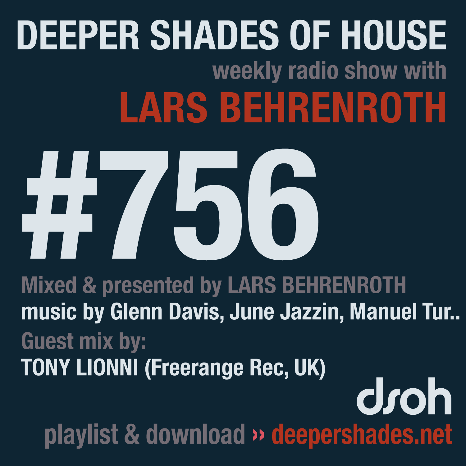 Deep House Radio Show Deeper Shades Of House 756