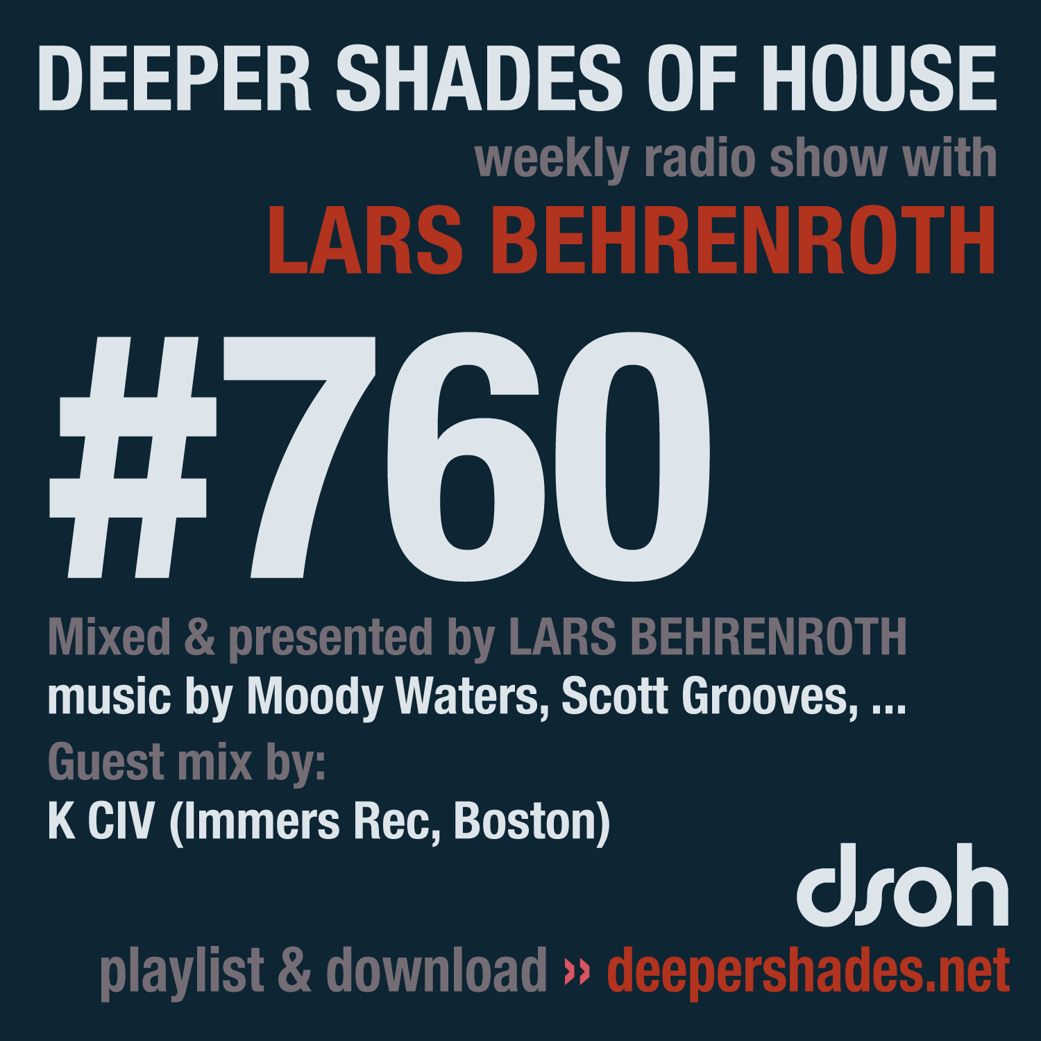 Deep House Radio Show Deeper Shades Of House 760