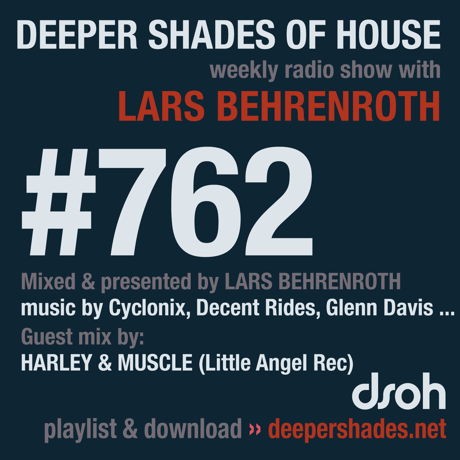 Deep House Radio Show Deeper Shades Of House 762