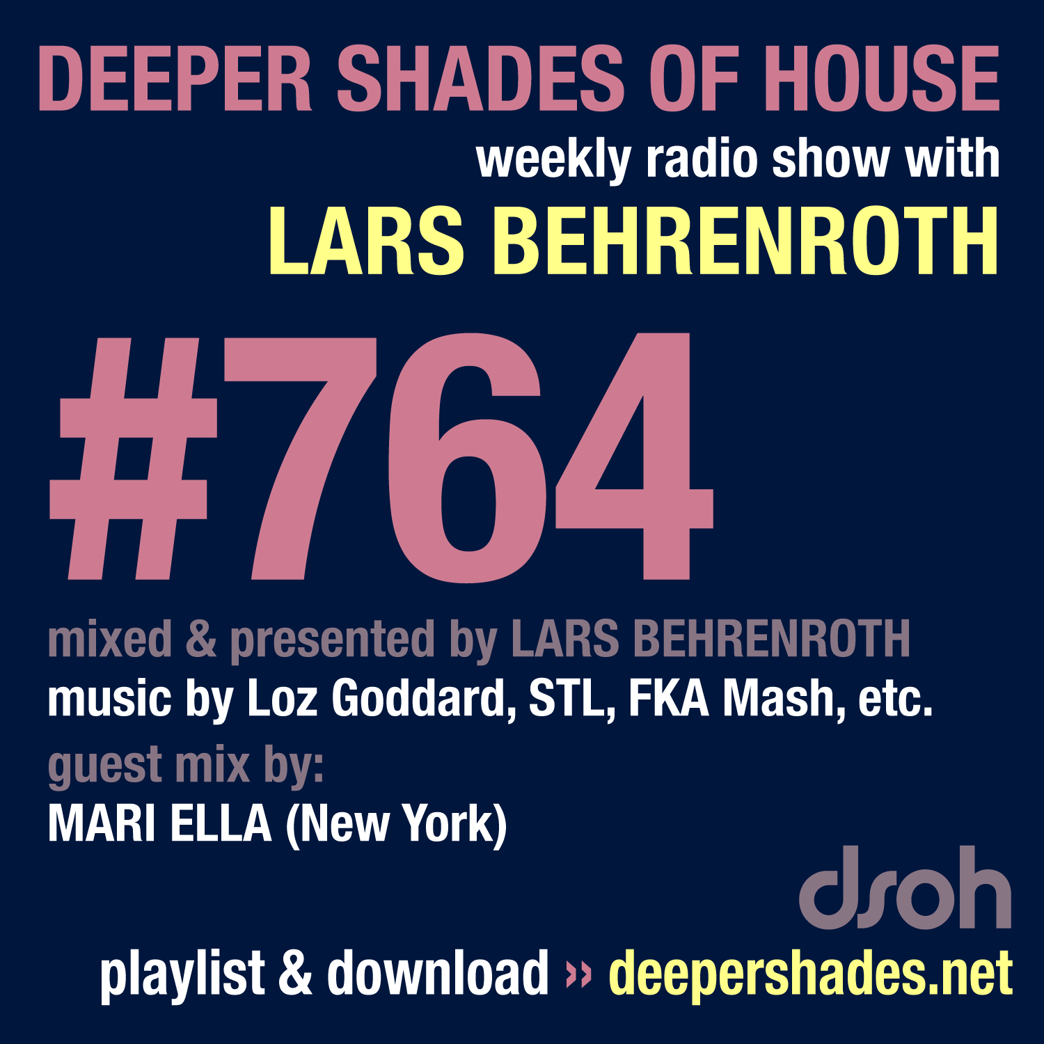 Deep House Radio Show Deeper Shades Of House 764