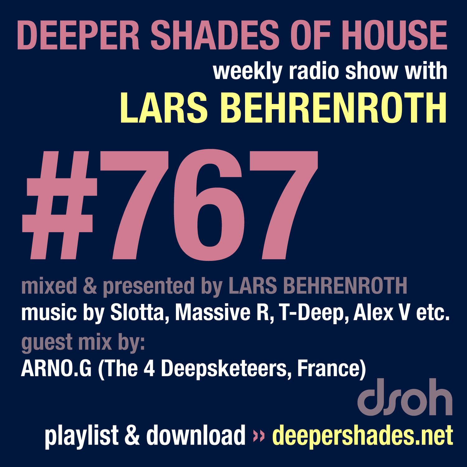 Deep House Radio Show Deeper Shades Of House 767