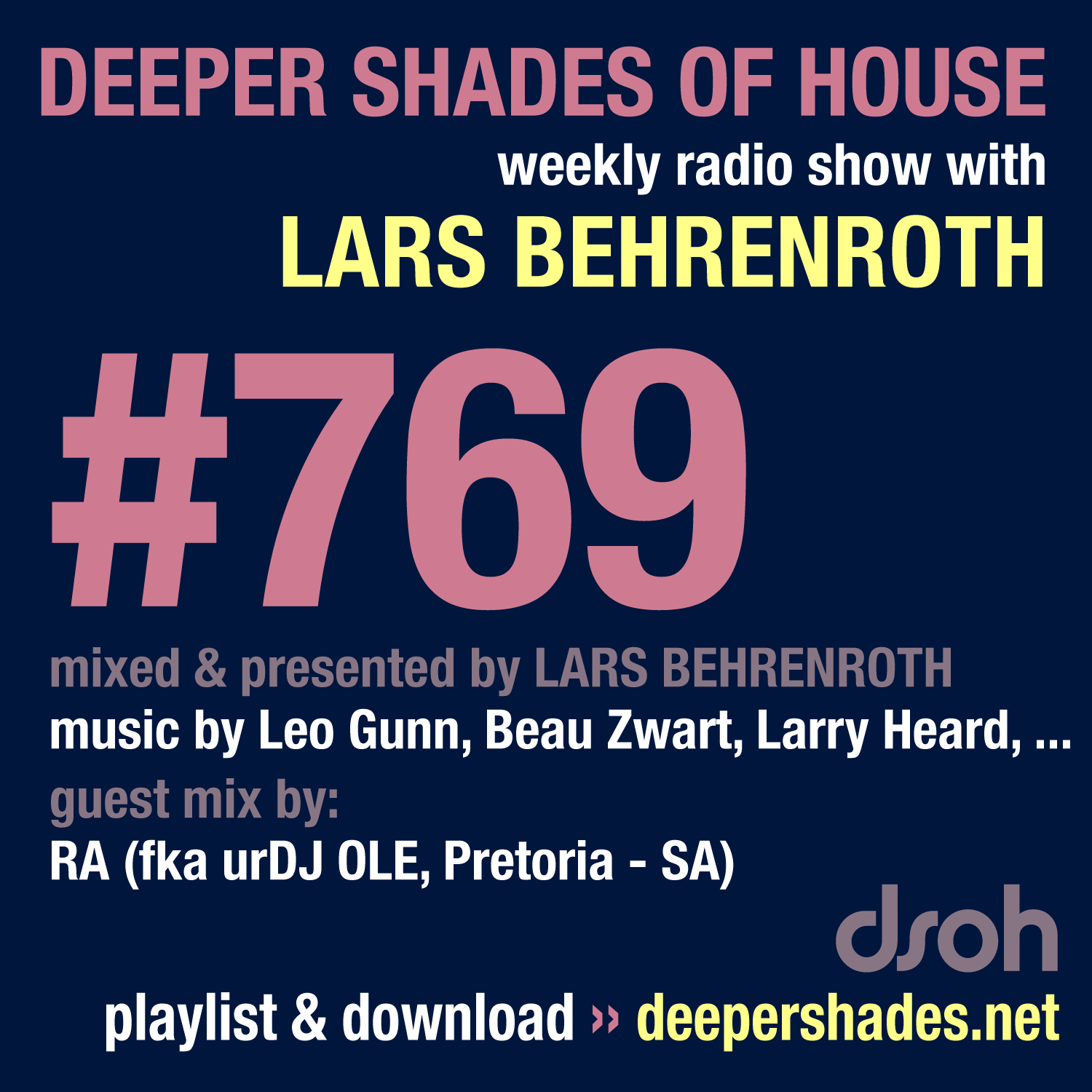 Deep House Radio Show Deeper Shades Of House 769