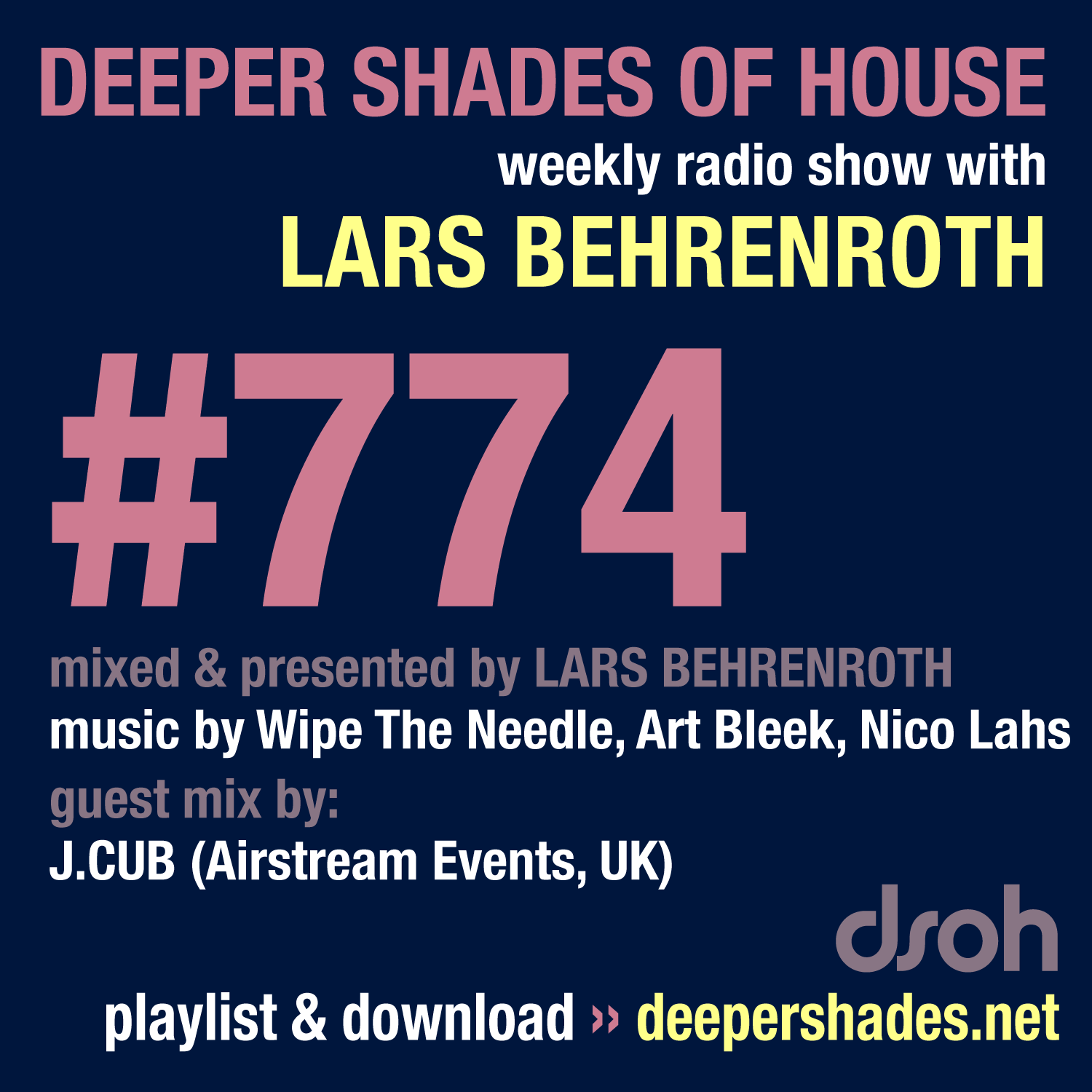 Deep House Radio Show Deeper Shades Of House 774