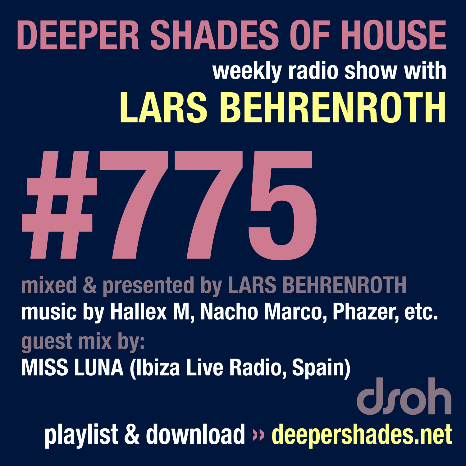 Deep House Radio Show Deeper Shades Of House 775
