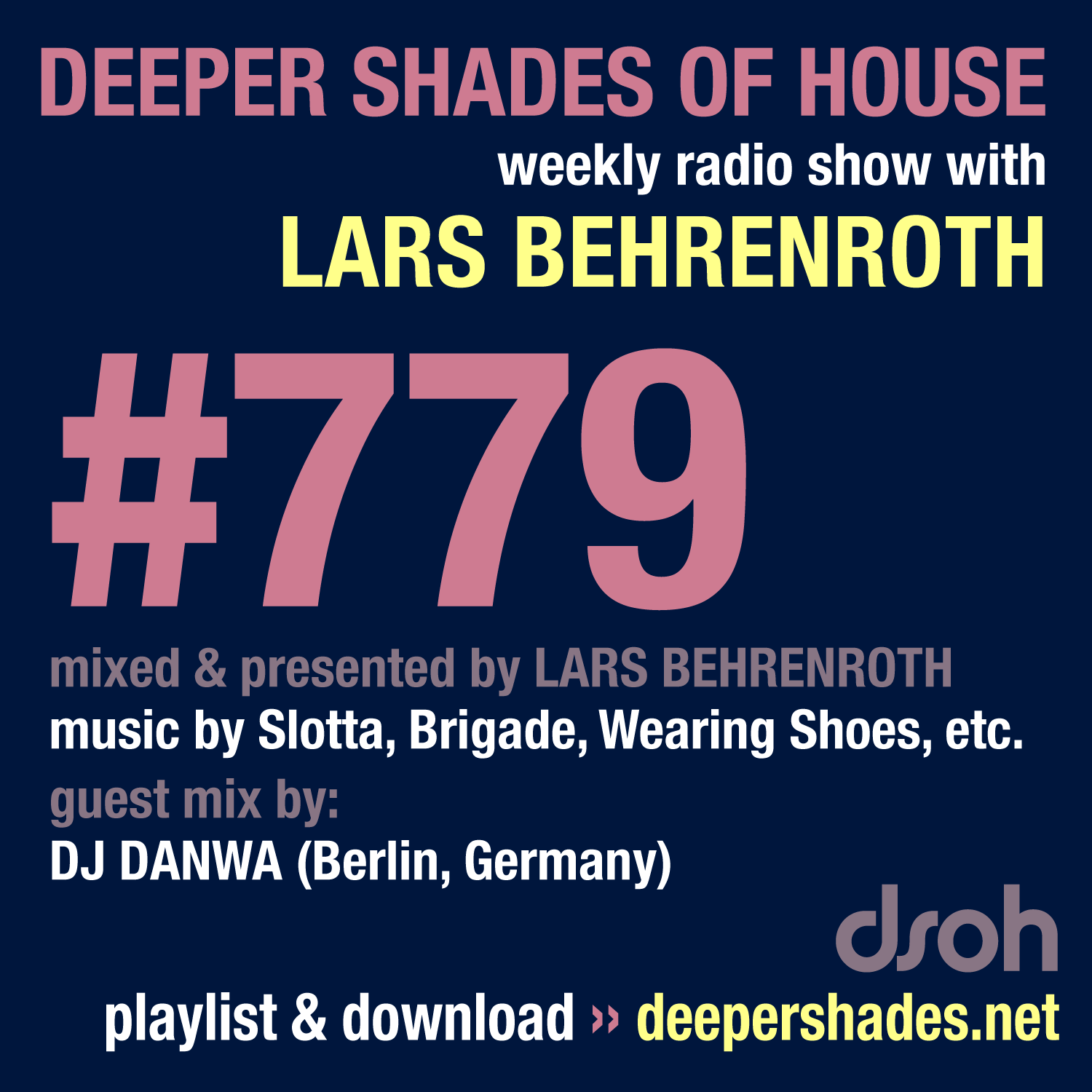 Deep House Radio Show Deeper Shades Of House 779