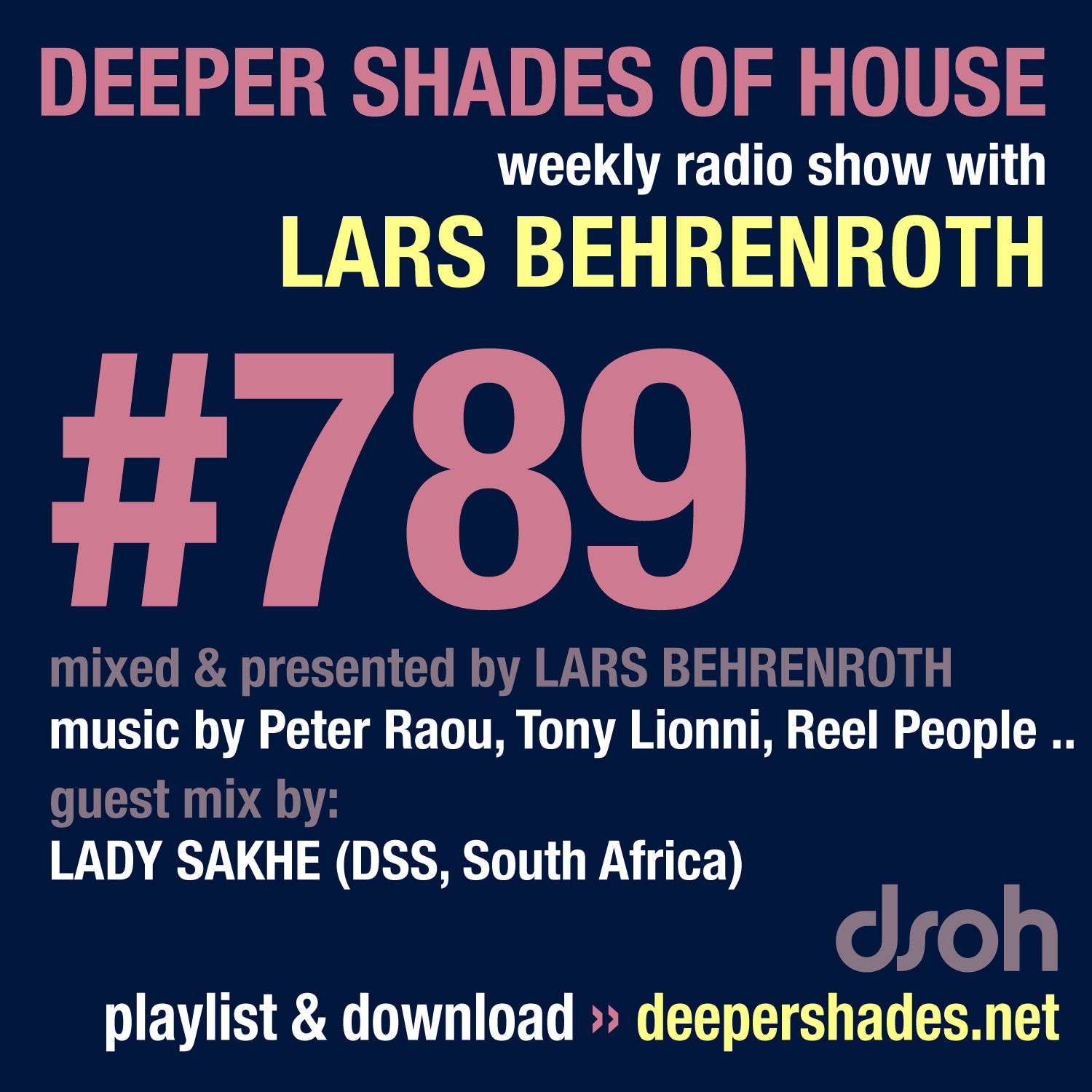 Deep House Radio Show Deeper Shades Of House 789