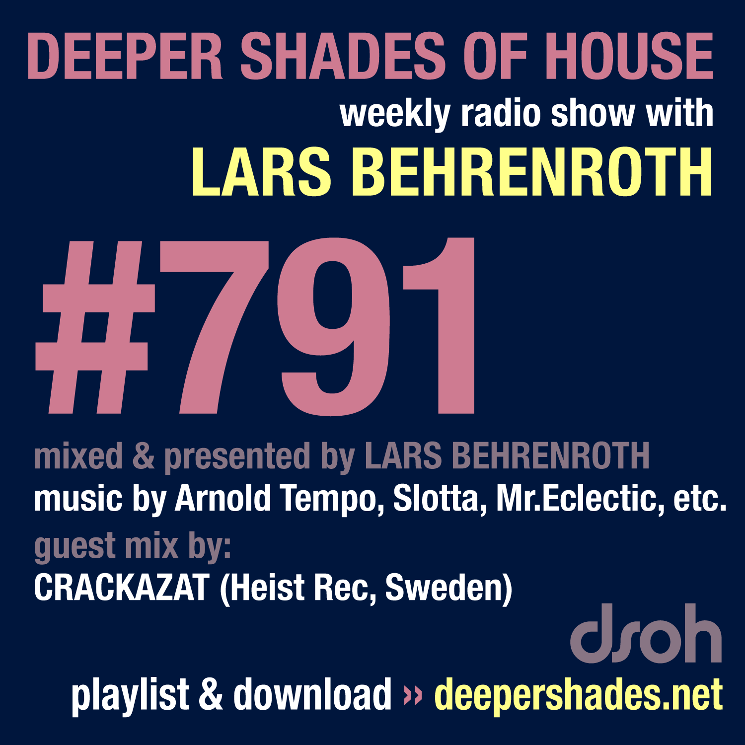 #791 Deeper Shades of House
