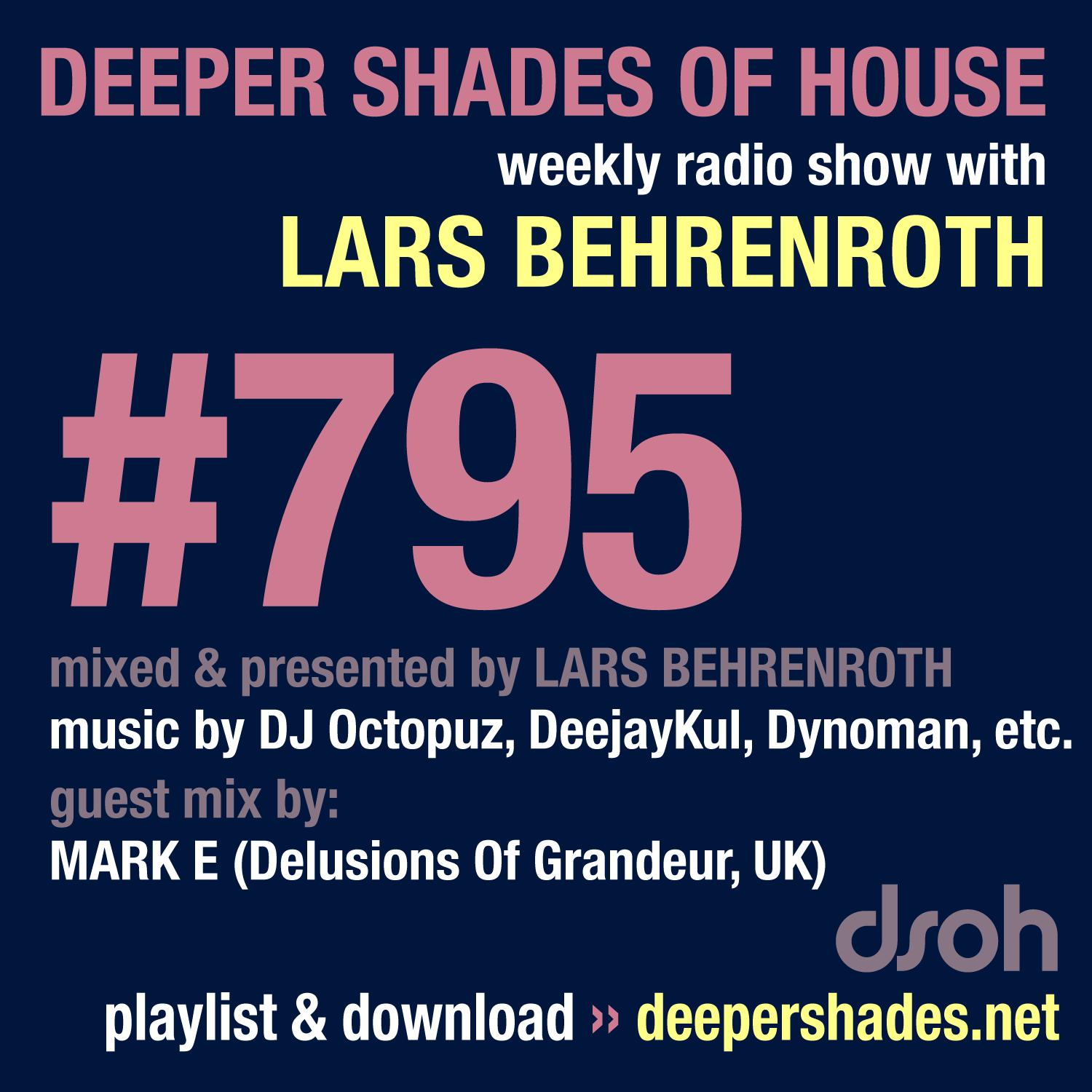 Deep House Radio Show Deeper Shades Of House 795