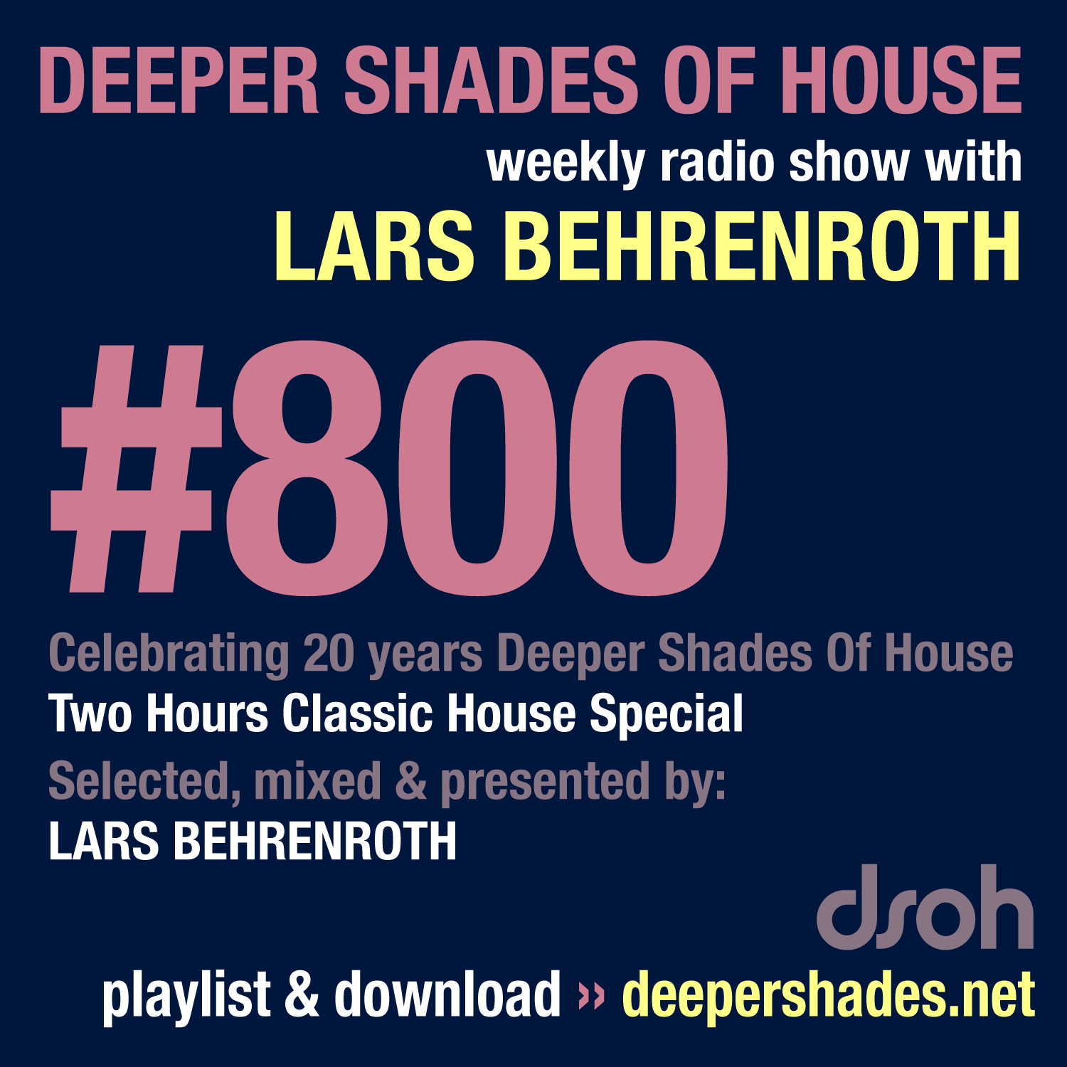 Deep House Radio Show Deeper Shades Of House 800