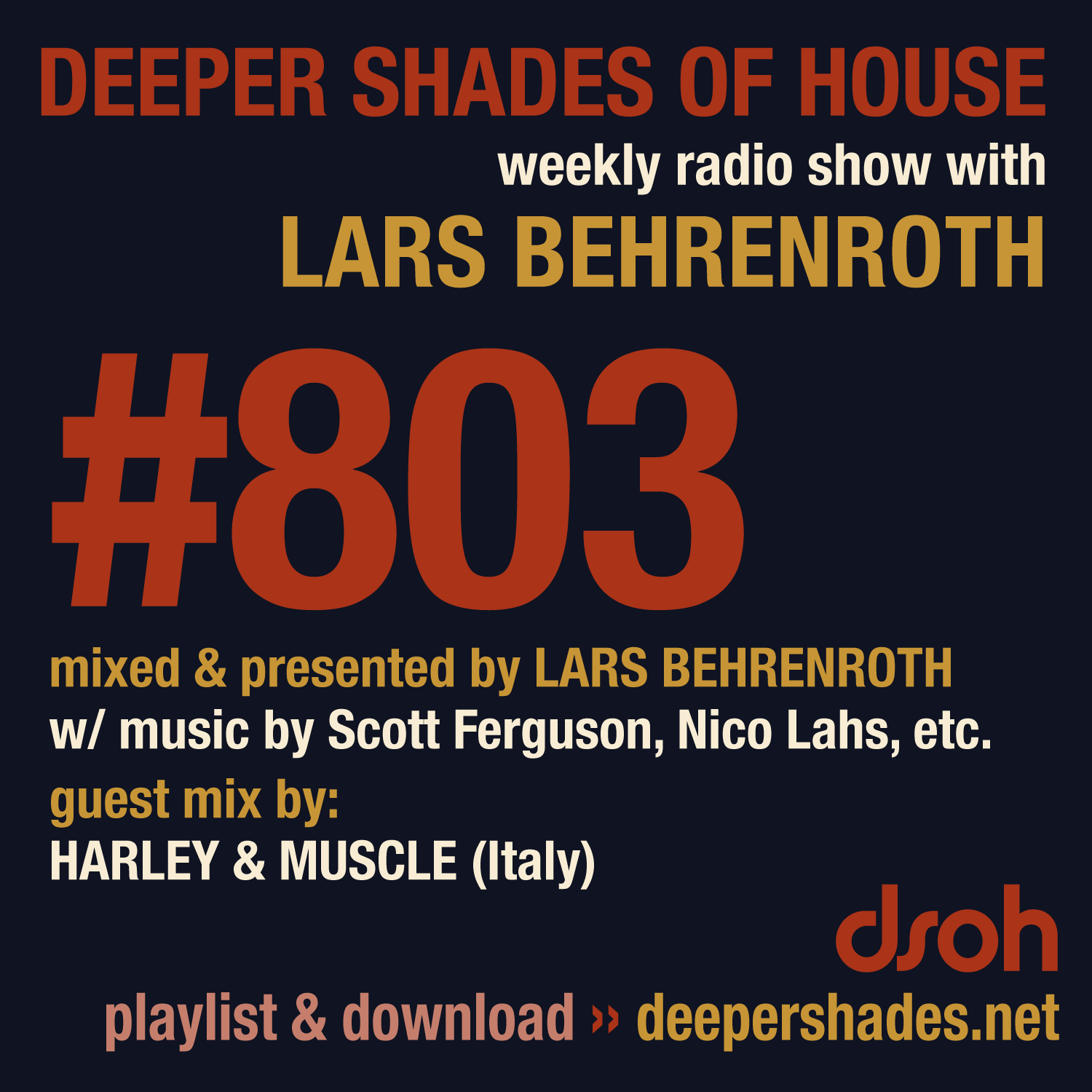 #803 Deeper Shades of House