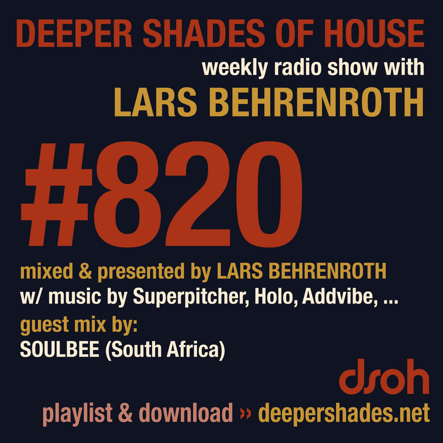 Deep House Radio Show Deeper Shades Of House 820