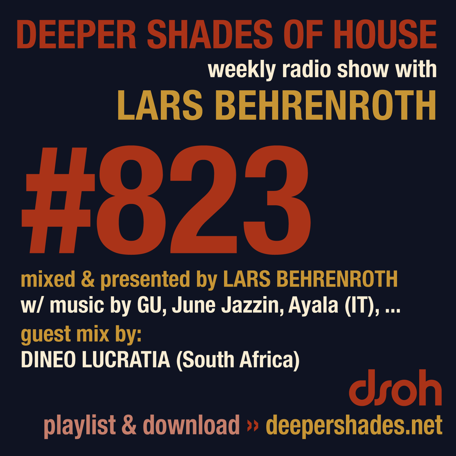 Deep House Radio Show Deeper Shades Of House 823