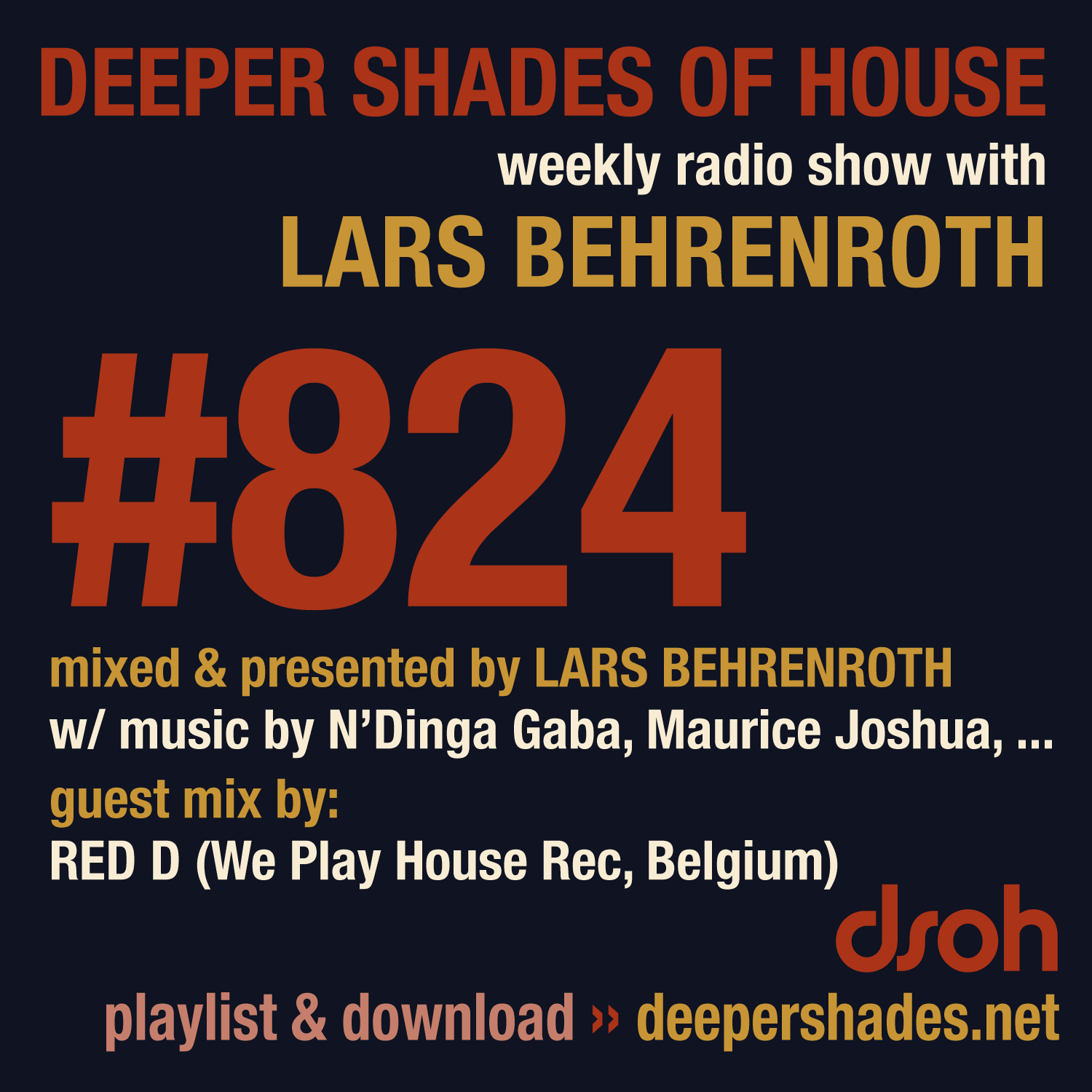 Deep House Radio Show Deeper Shades Of House 824