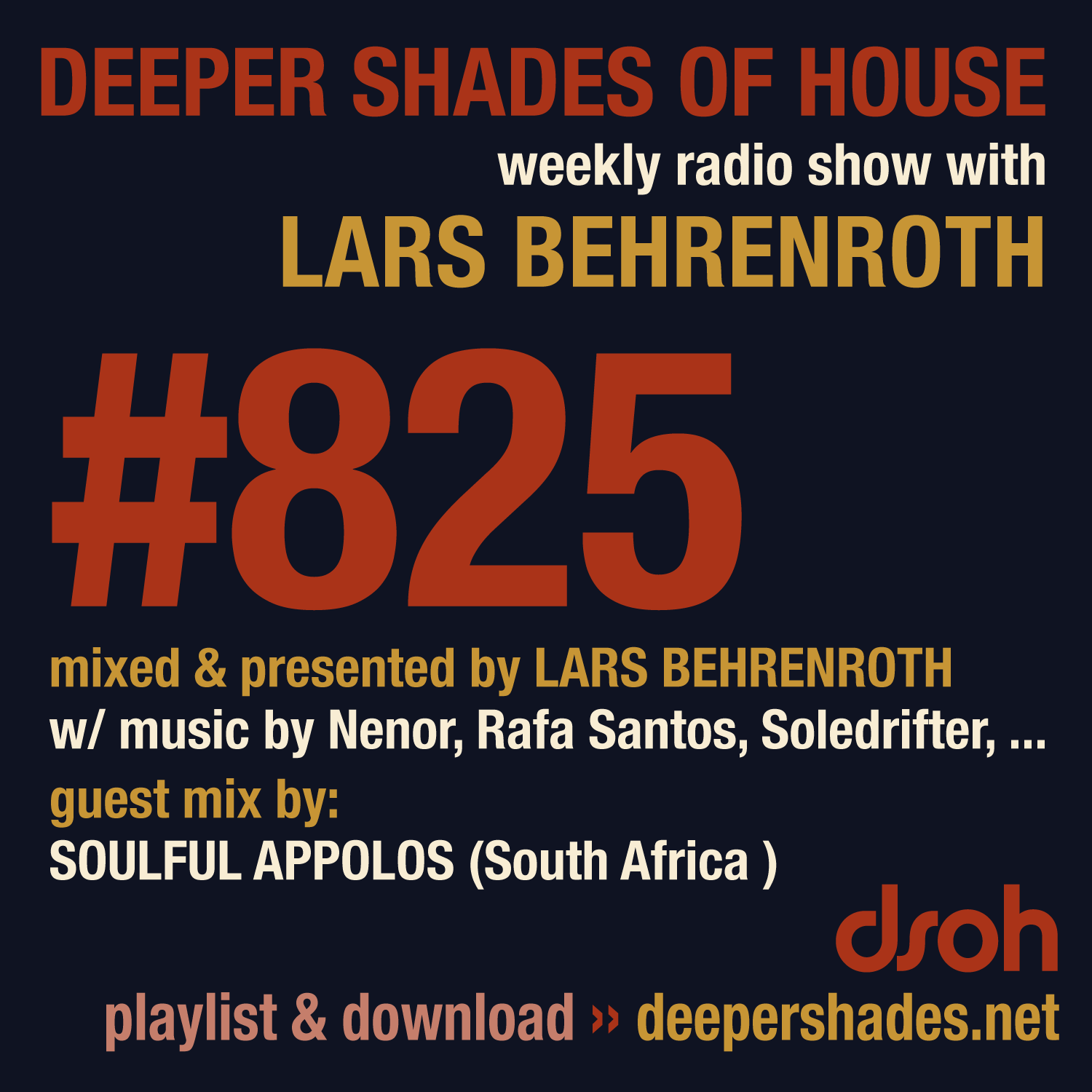 Deep House Radio Show Deeper Shades Of House 825