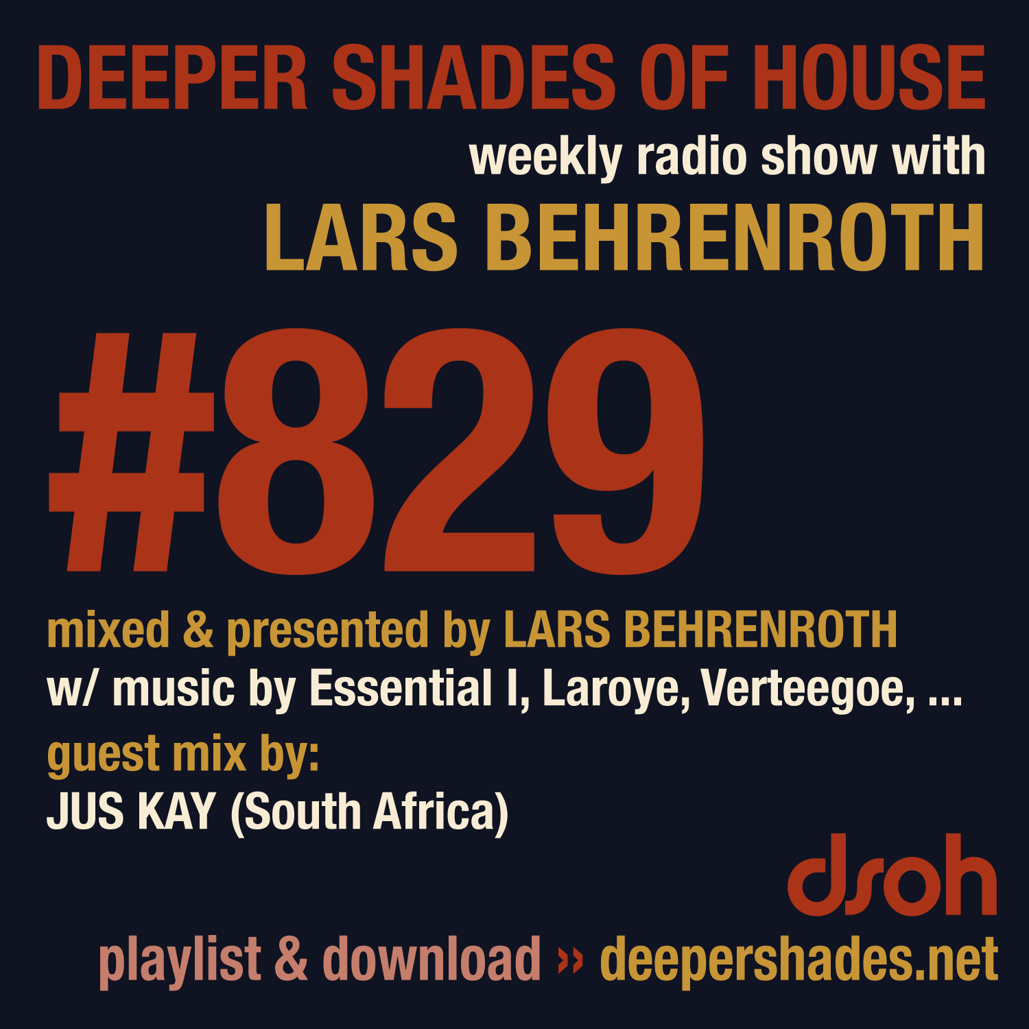 Deep House Radio Show Deeper Shades Of House 829