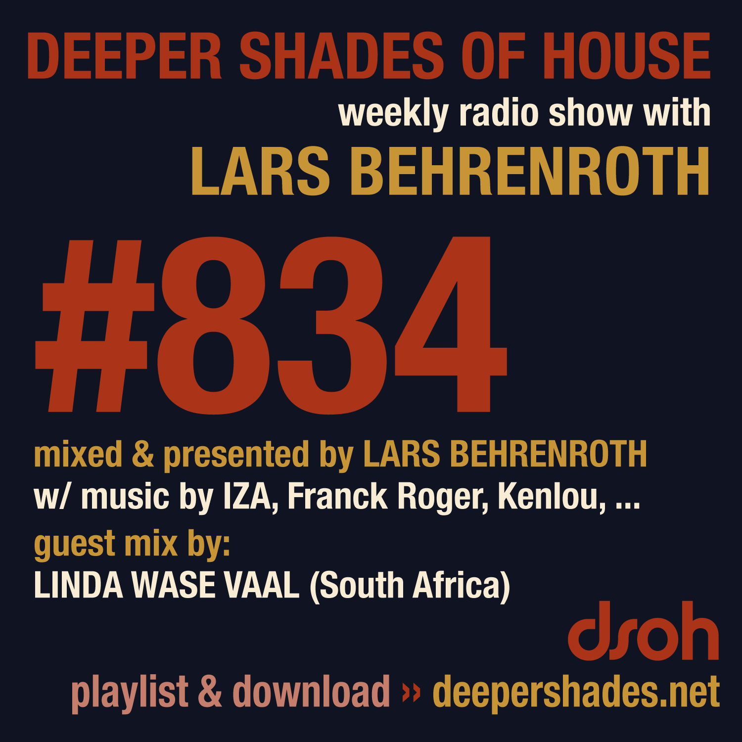 Deep House Radio Show Deeper Shades Of House 834