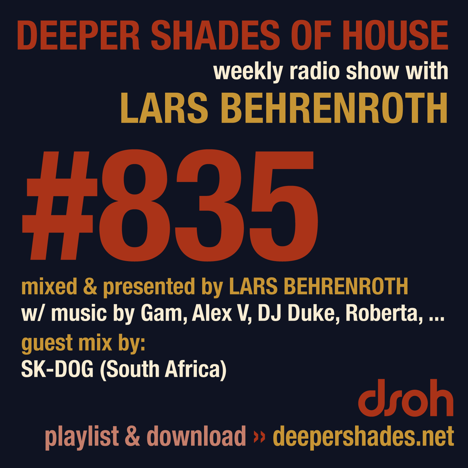 Deep House Radio Show Deeper Shades Of House 835