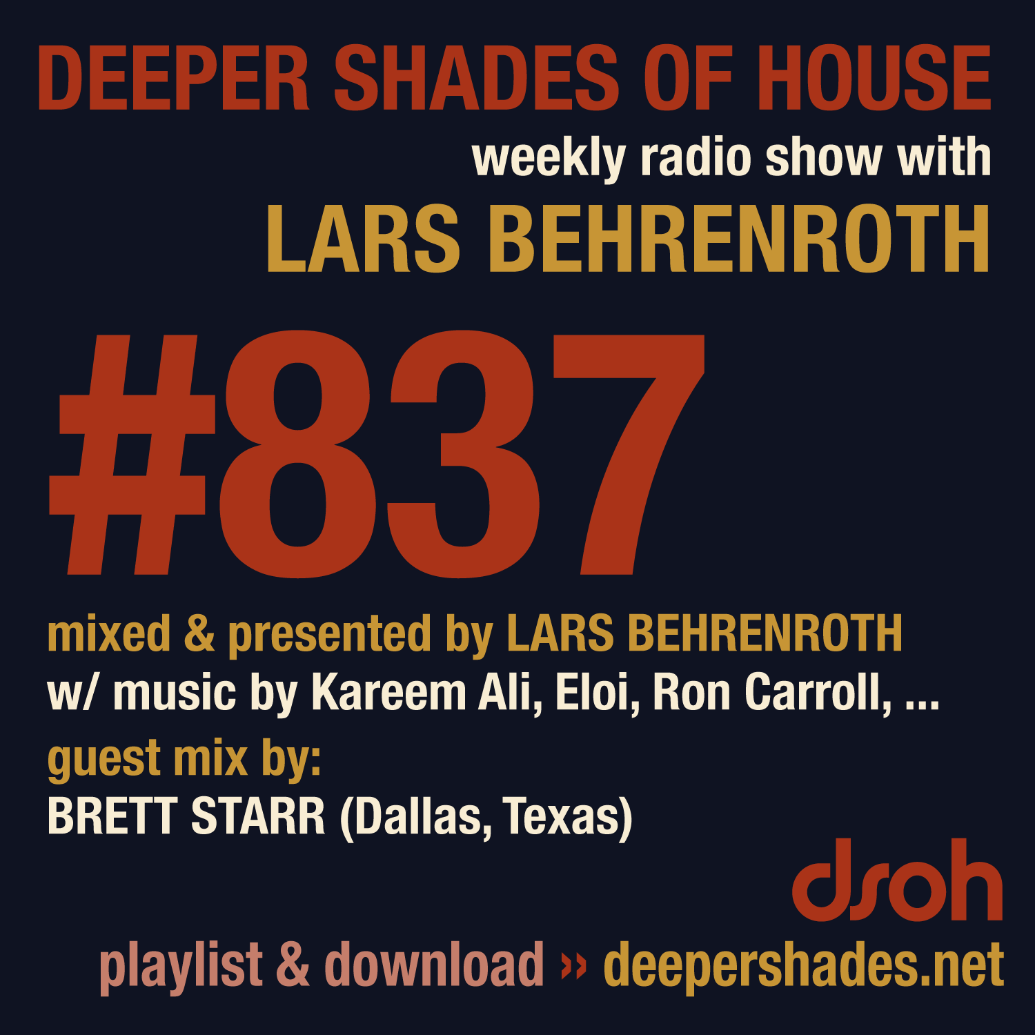 Deep House Radio Show Deeper Shades Of House 837