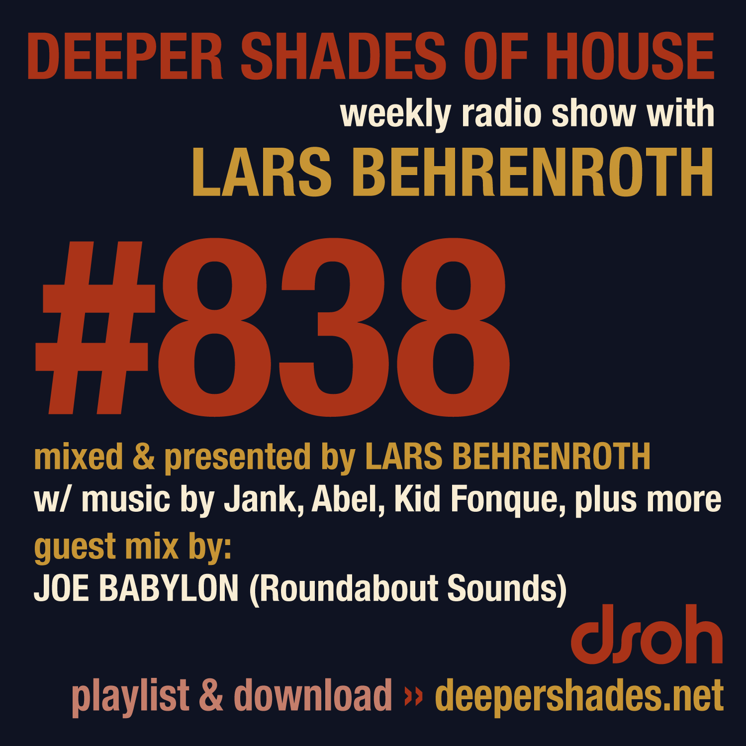 Deep House Radio Show Deeper Shades Of House 838