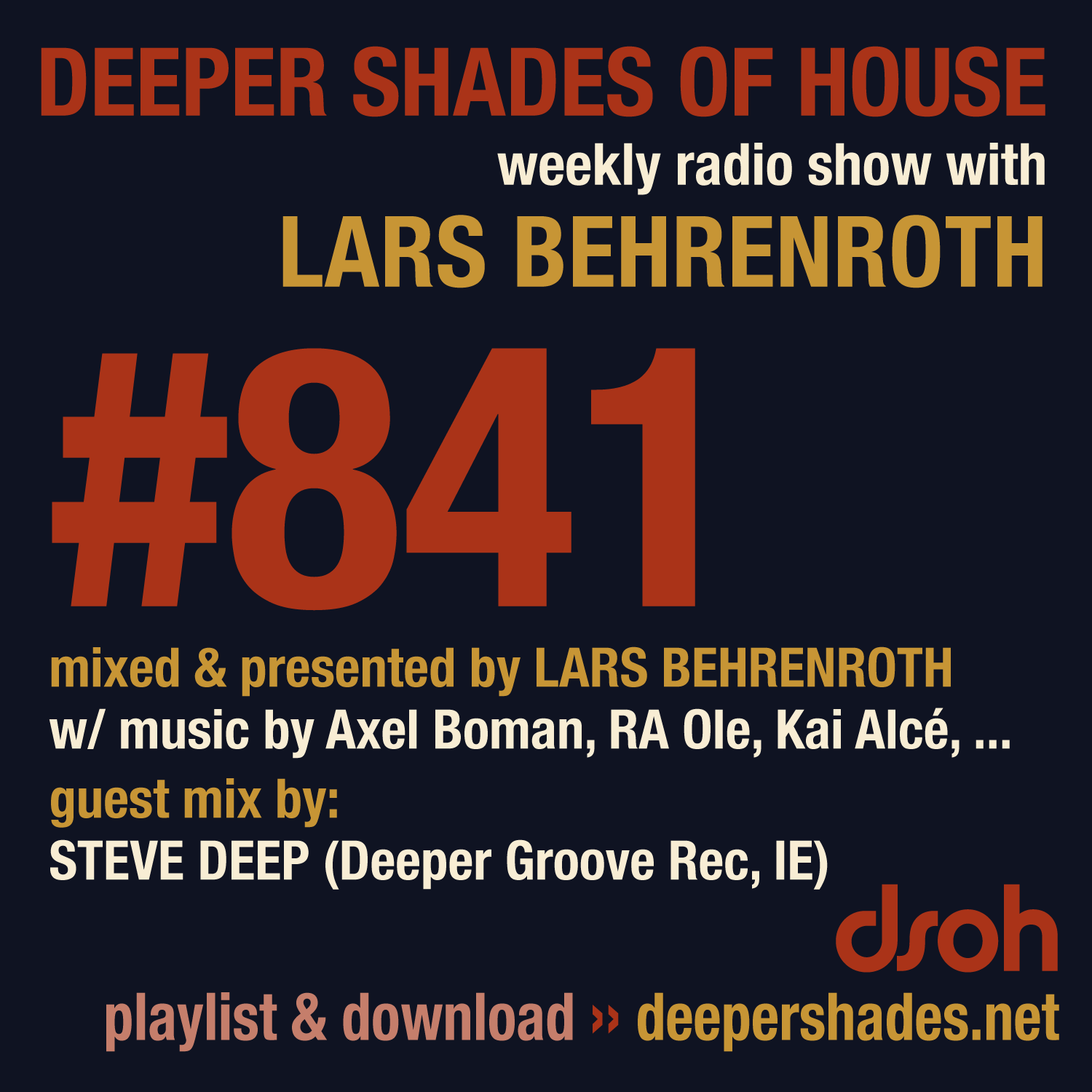Deep House Radio Show Deeper Shades Of House 841