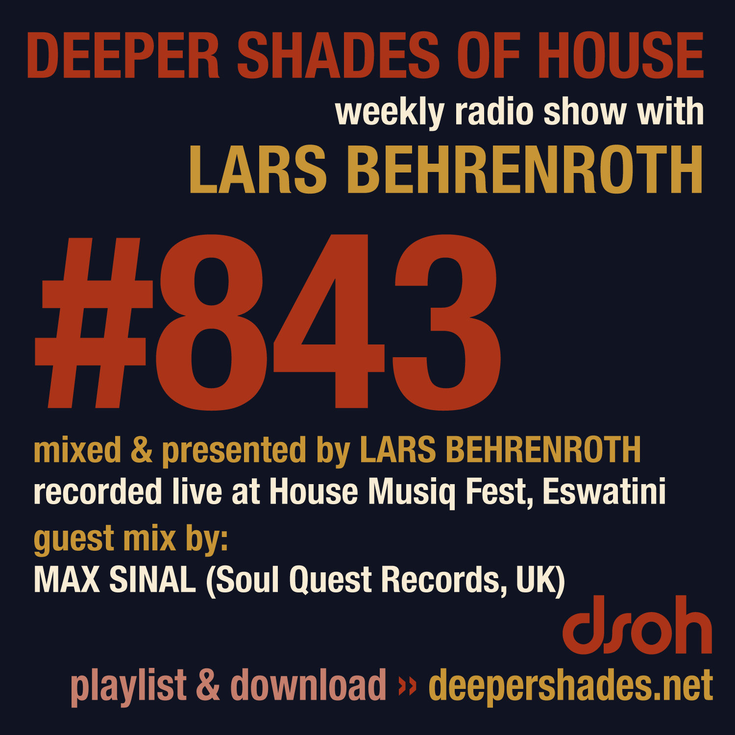 Deep House Radio Show Deeper Shades Of House 843