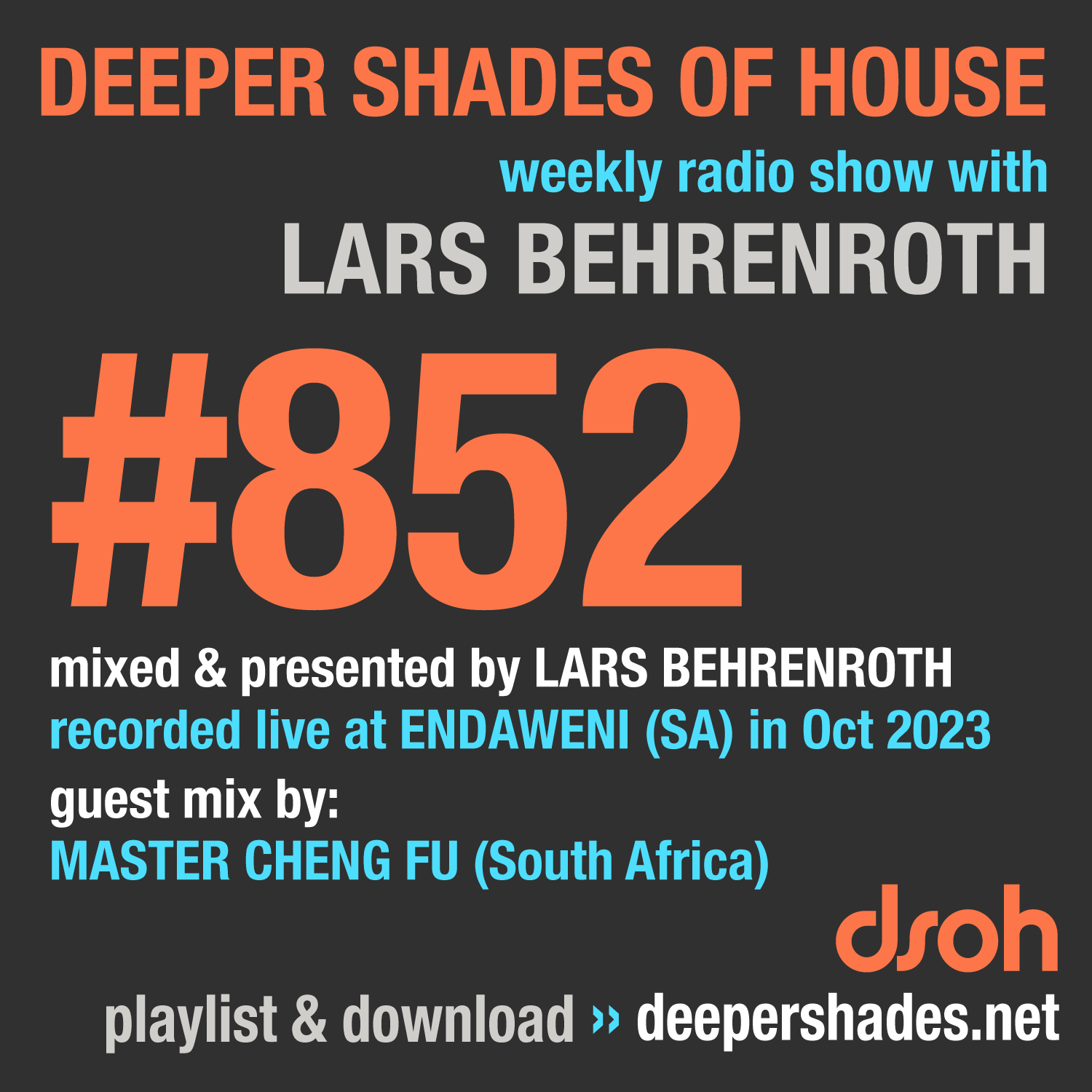 Deep House Radio Show Deeper Shades Of House 852