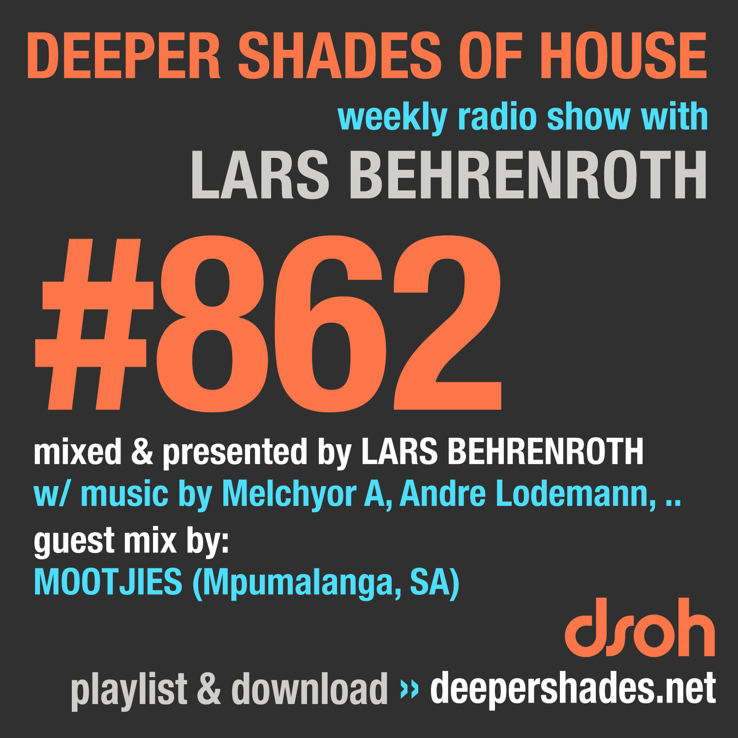 Deep House Radio Show Deeper Shades Of House 862