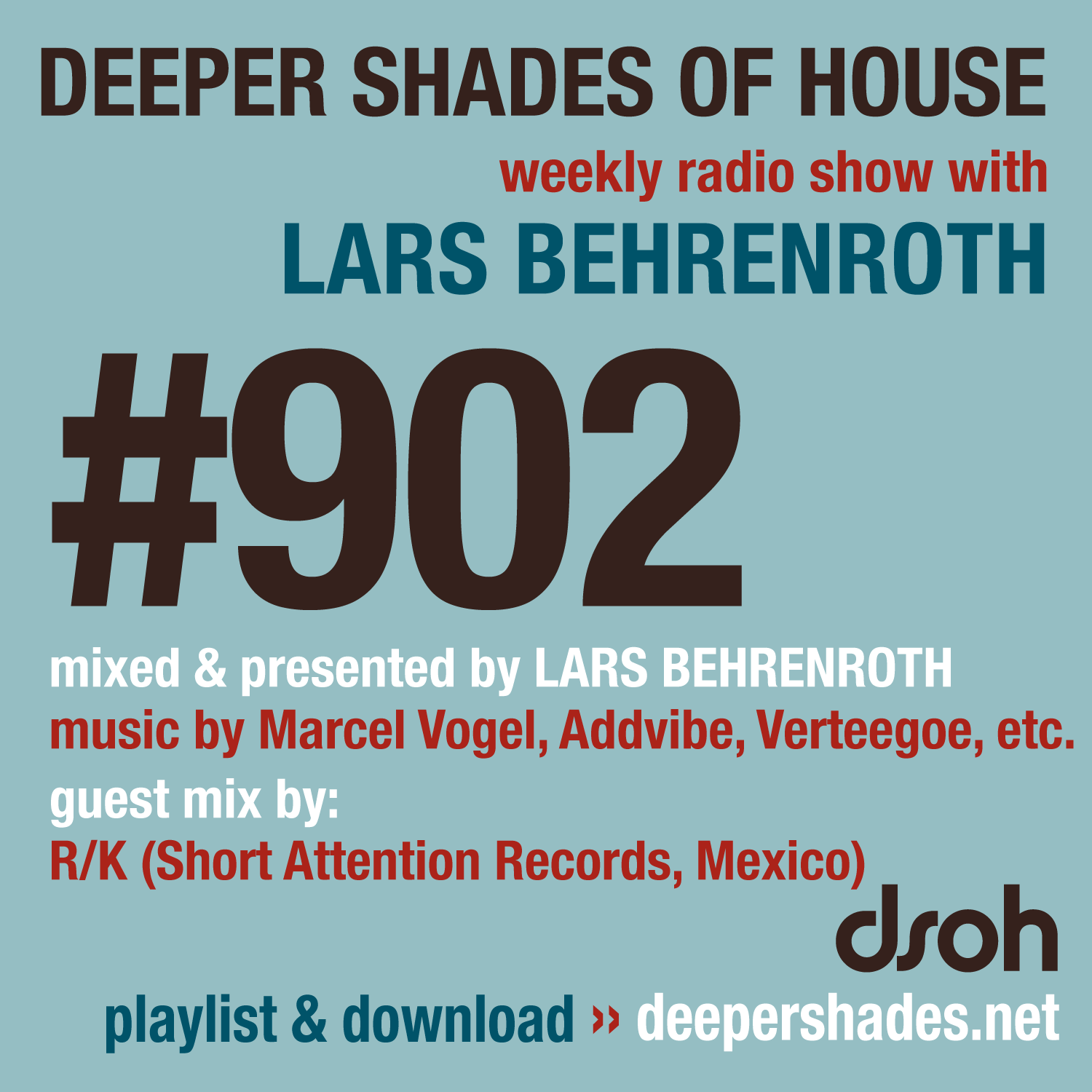 #902 Deeper Shades of House