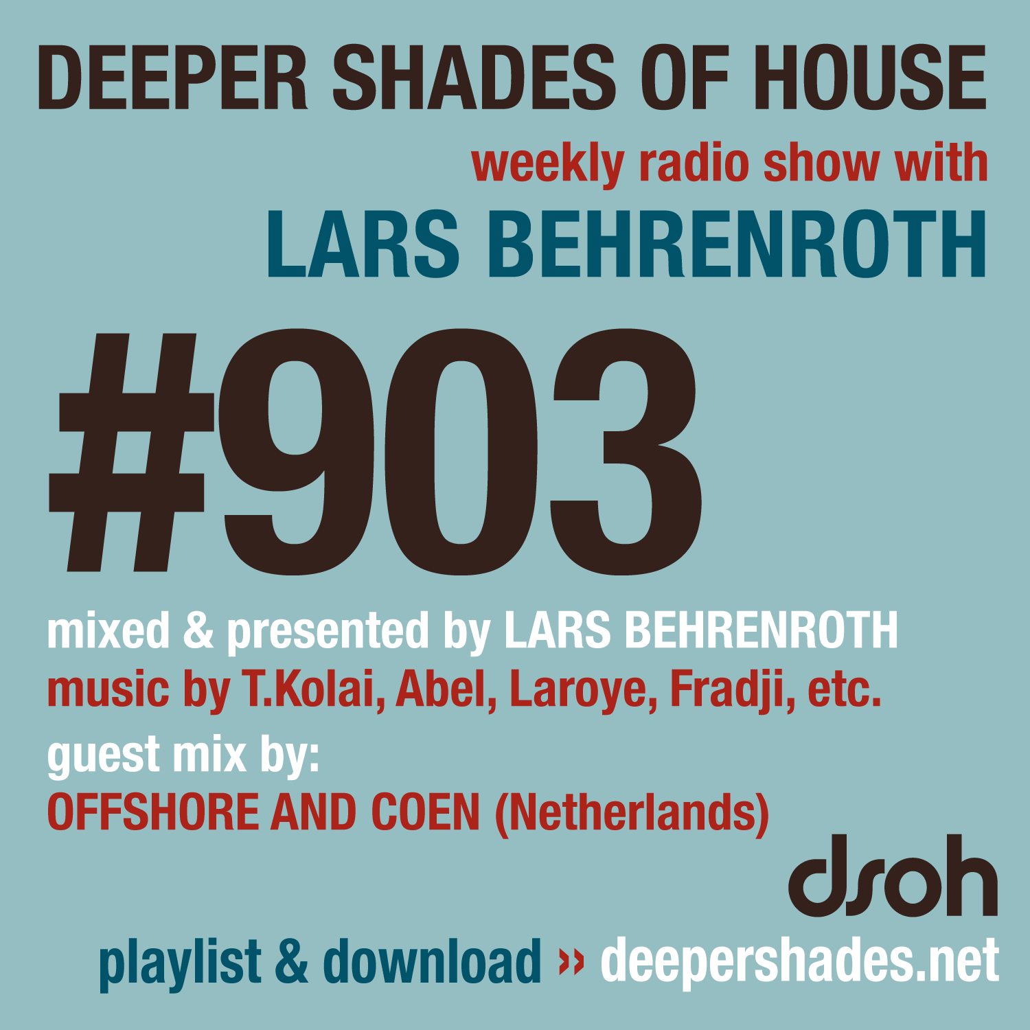 #903 Deeper Shades of House