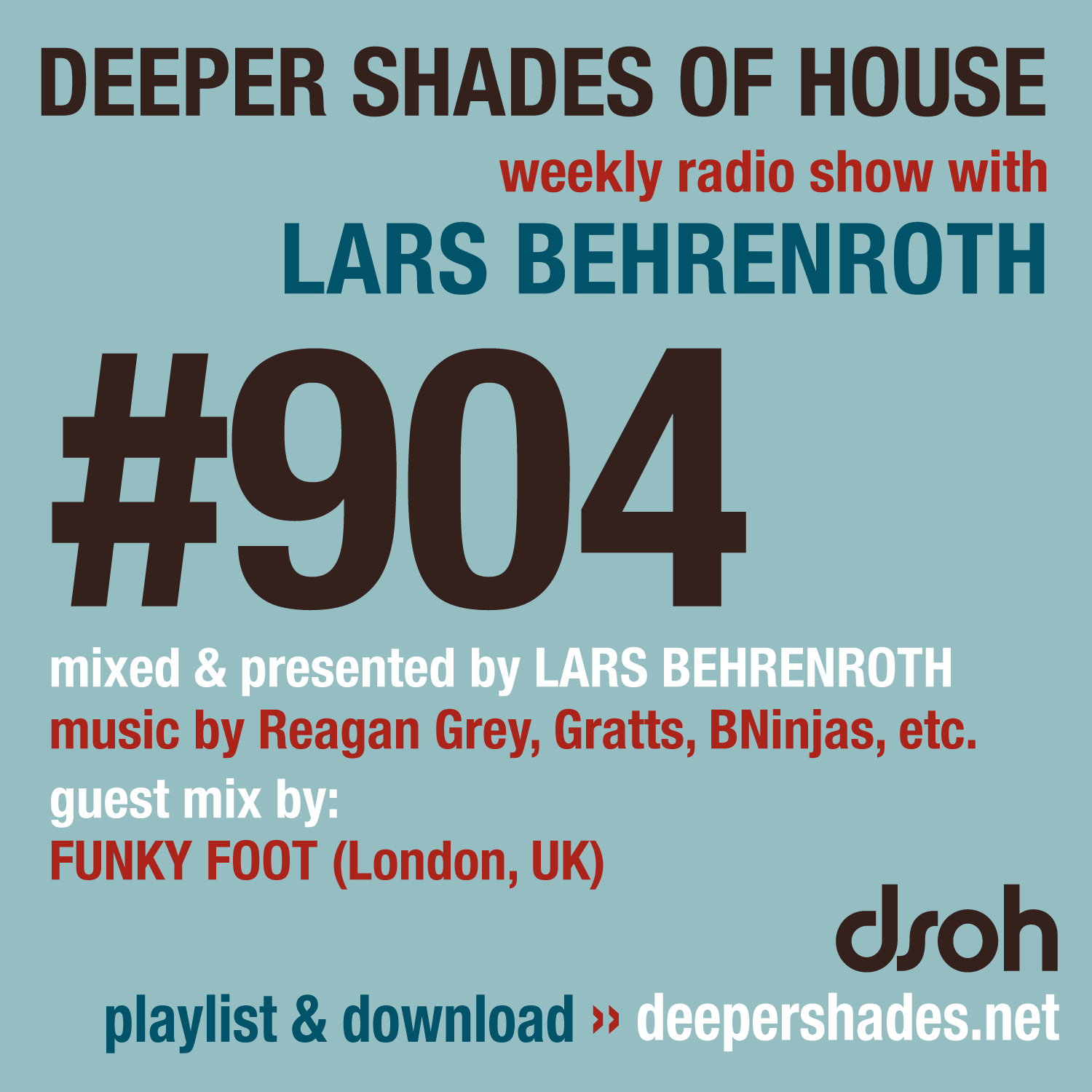 Deeper Shades of House Episode 904 Cover Art - Deep House Radio Show
