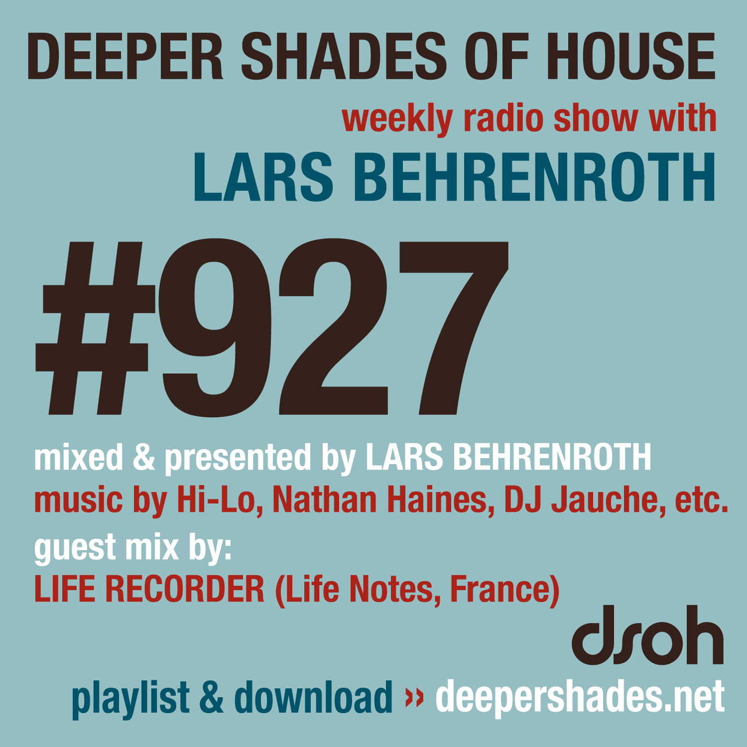 #927 Deeper Shades of House