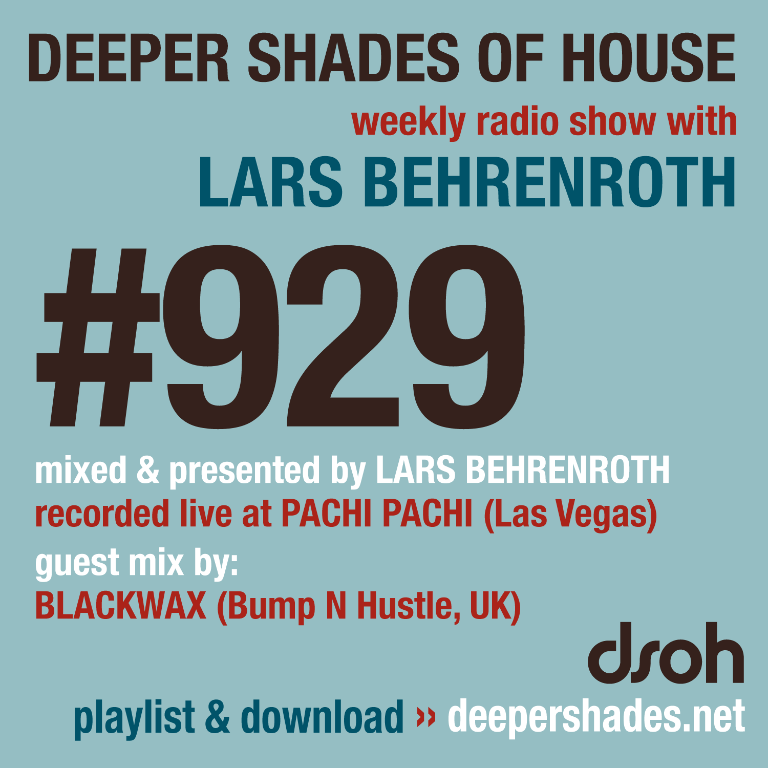 Deeper Shades of House Episode 929 Cover Art - Deep House Radio Show