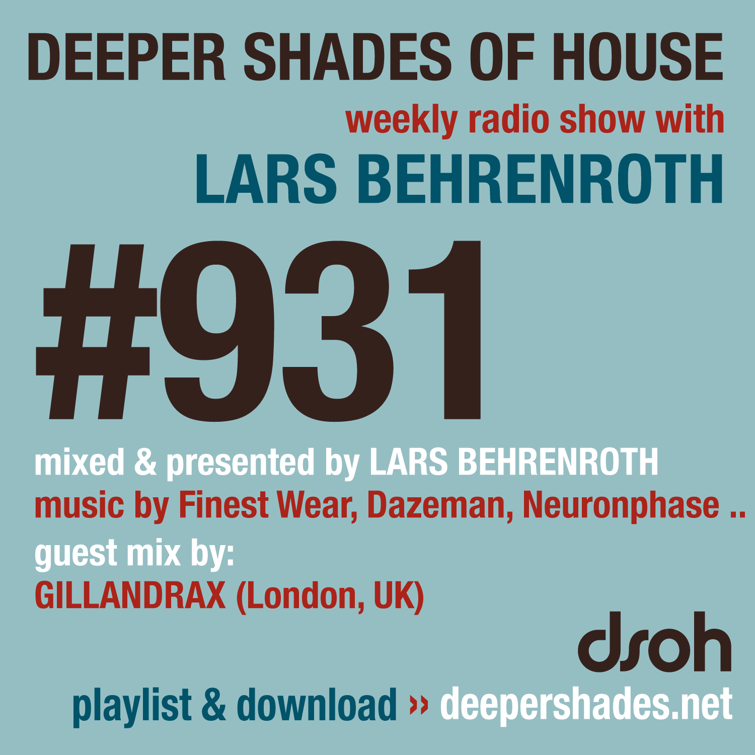 Deeper Shades of House Episode 931 Cover Art - Deep House Radio Show