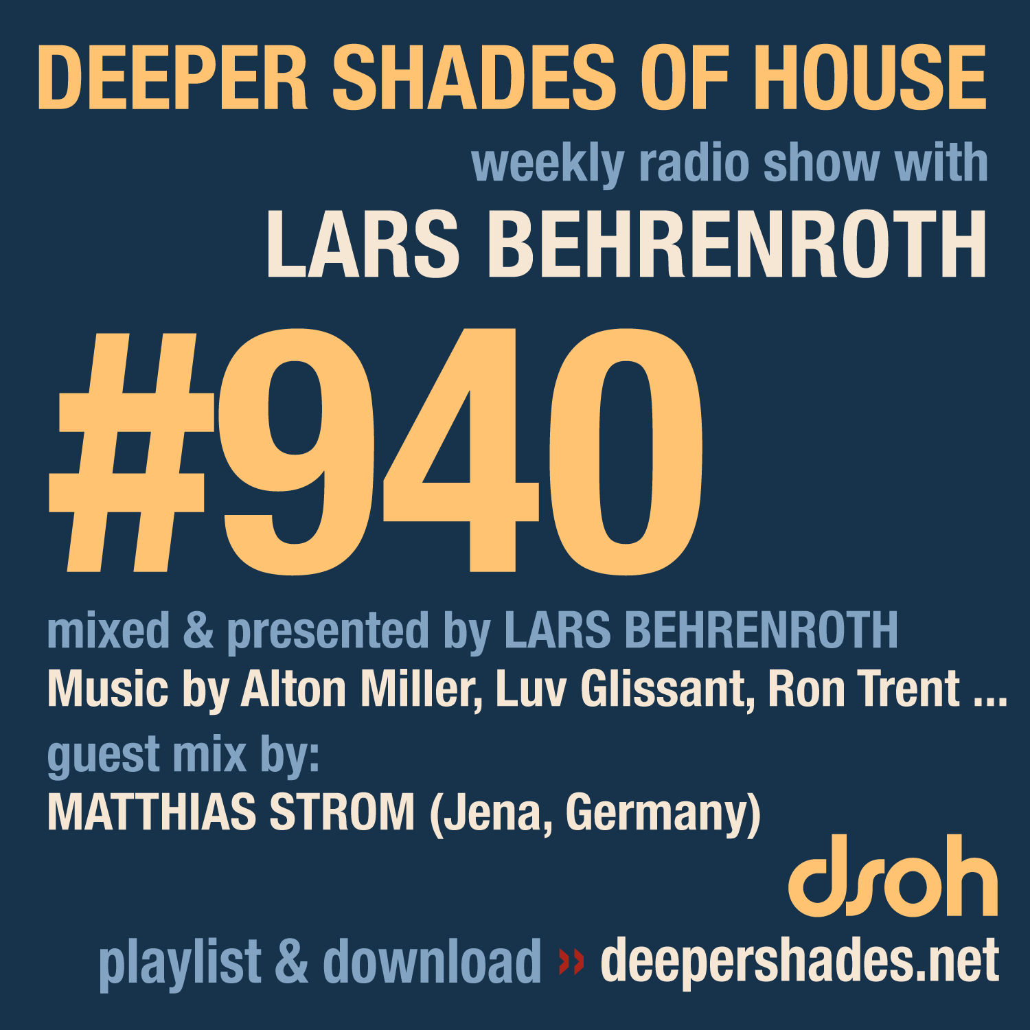 #940 Deeper Shades of House