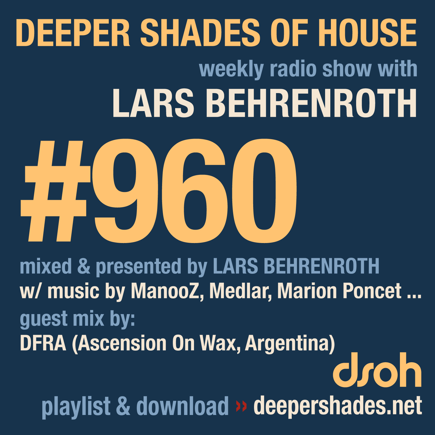 #960 Deeper Shades of House