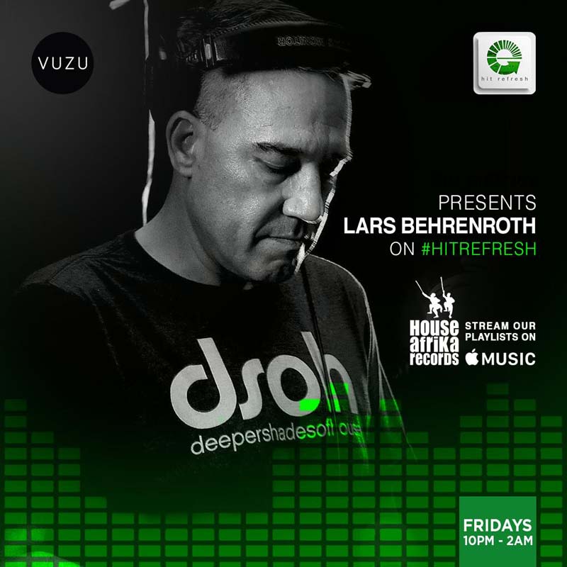 Lars Behrenroth Hit Refresh DJ Set October 18th 2019 - Download And Tracklist