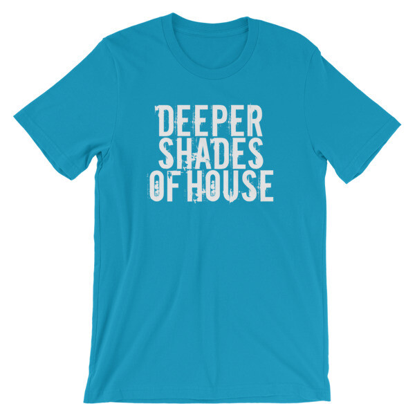 Deeper Shades Of House T-Shirts, Hats, Tank Tops, Mugs, Hoodies, Sweaters and more