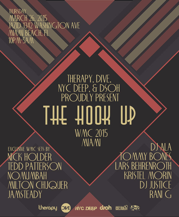 March 26th - The Hook Up at Jazid in Miami - WMC 2015