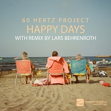 60 Hertz Project - Happy Days - Deeper Shades Recordings